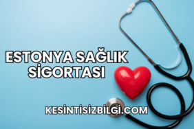 Estonya Sağlık Sigortası