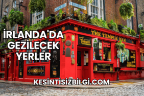 İrlanda'da Gezilecek Yerler