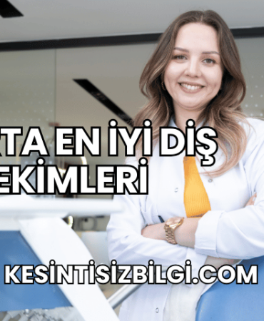 Isparta En İyi Diş Hekimleri