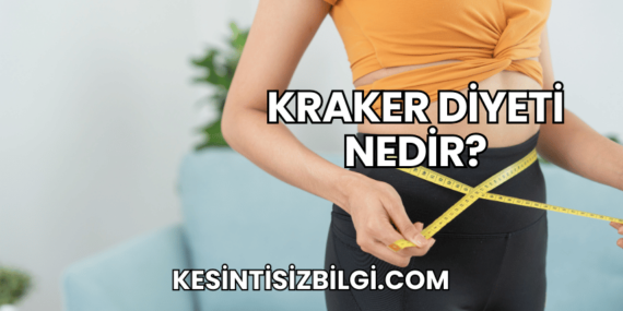 Kraker Diyeti Nedir?