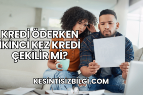 Kredi Öderken İkinci Kez Kredi Çekilir mi?