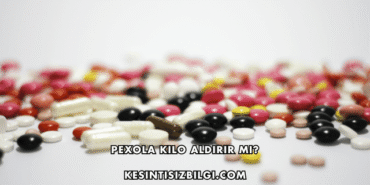 Pexola Kilo Aldırır mı?